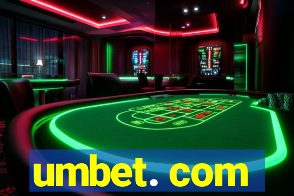 umbet. com